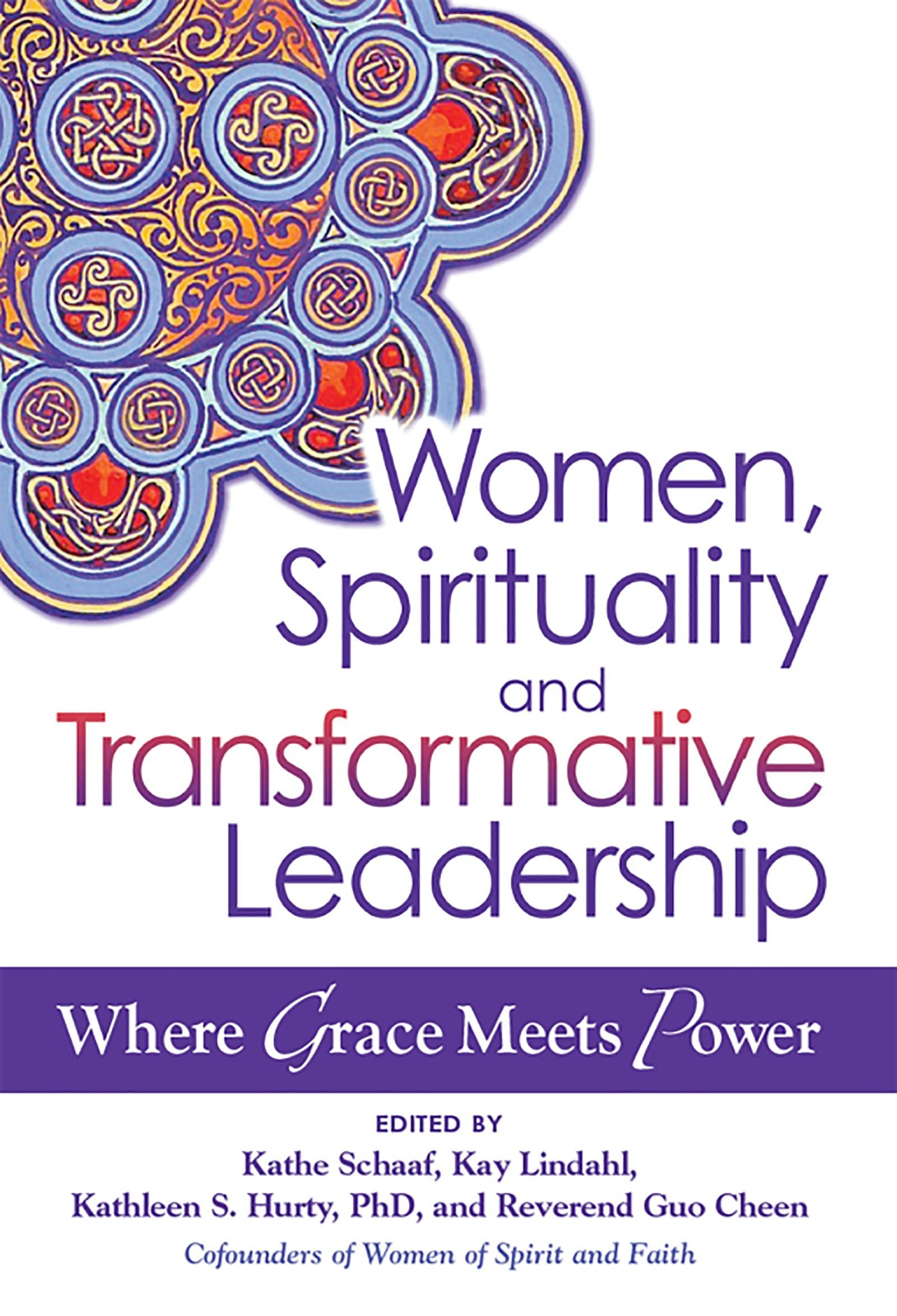 Book cover image for Women, Spirituality and Transformative Leadership ISBN: 9781594733130